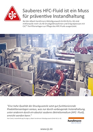 Anwendungsstudie, Sauberes HFC-Fluid ist ein MUSS für präventive Instandhaltung Anwendungsstudie, Sauberes HFC-Fluid, Druckgiessmaschinen und Entgratpressen